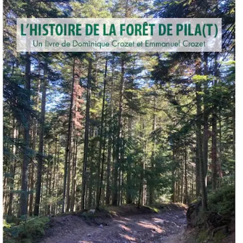 Présentation et dédicace du livre Histoire de la forêt du Pilat_Doizieux