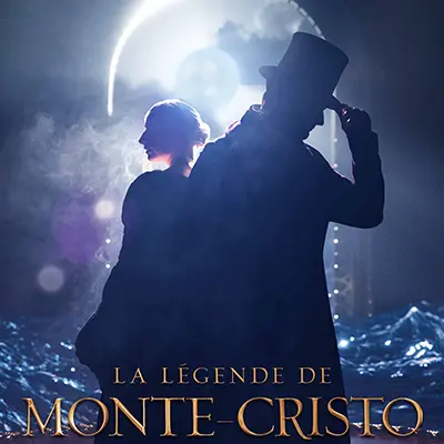 Comédie musicale - La Légende de Monte Cristo_Toulon