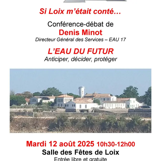 Conférence débat L'eau du Futur avec l'APSL_Loix