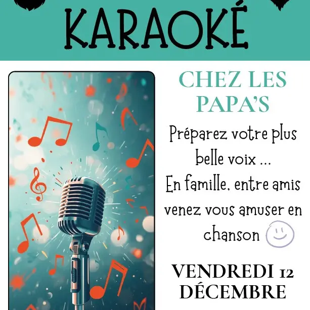 Soirée Karaoké ches les Papa's_Aspres-sur-Buëch