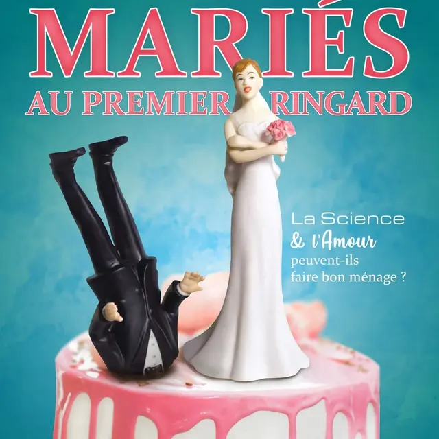 Mariés au premier ringard