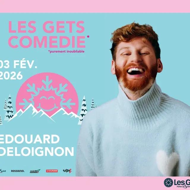 Les Gets Comédie - Edouard Deloignon_Les Gets