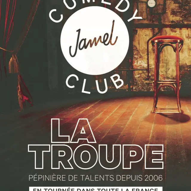 LA TROUPE DU JAMEL COMEDY CLUB