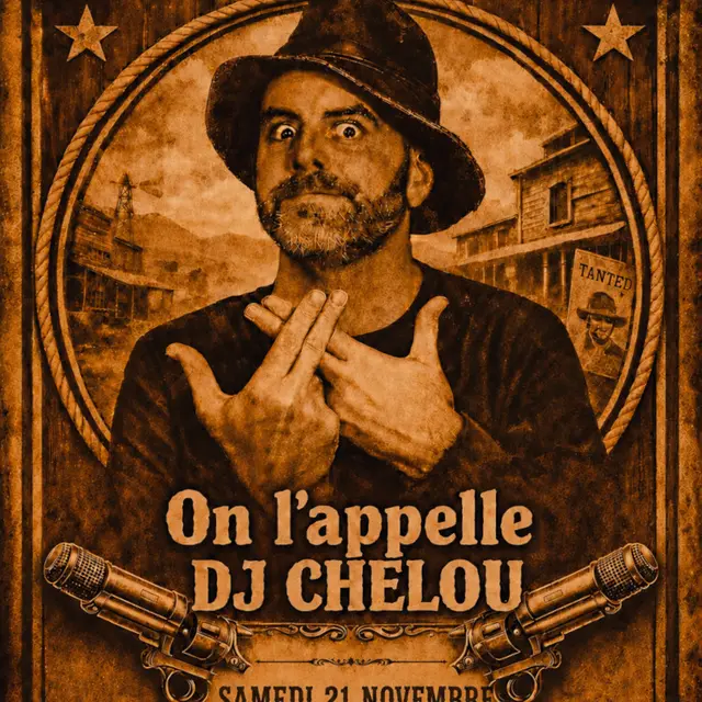 Affiche « On l’appelle DJ Chelou »
