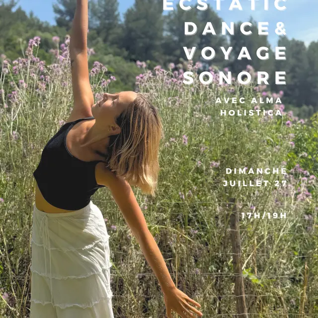 Ecstatic Dance & Voyage Sonore avec Alma Holistica_Saint-Jeannet