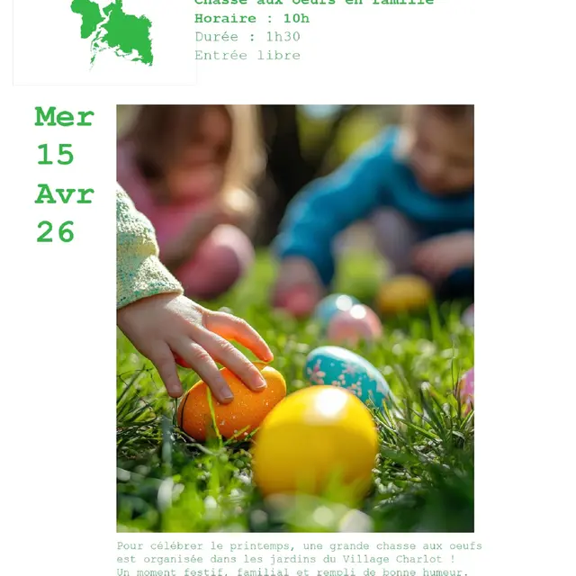 Village Charlot : Chasse aux oeufs en famille