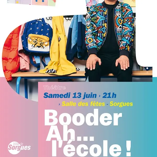 Théâtre - Booder Ah... l'école !_Sorgues