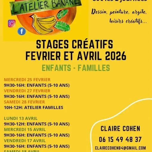 Atelier Banane : Stages créatifs des vacances de février et avril  à La Tour d'Aigues_La Tour-d'Aigues