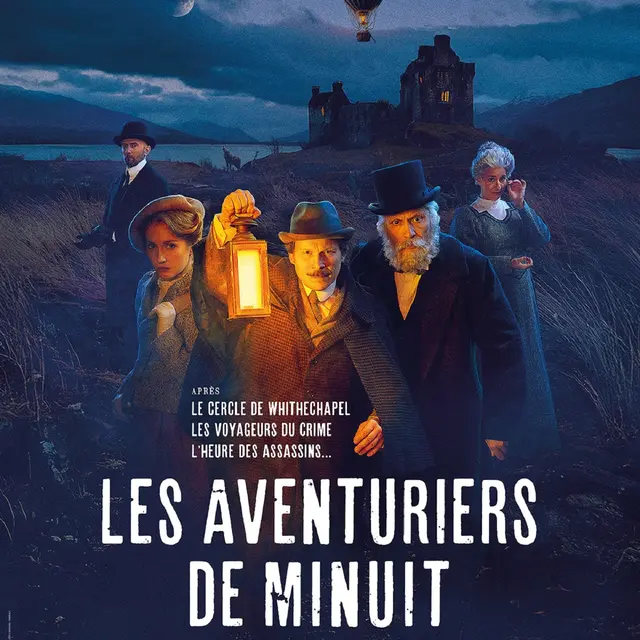 Les Aventuriers de minuit par le Cercle de Whitechapel_Poisy