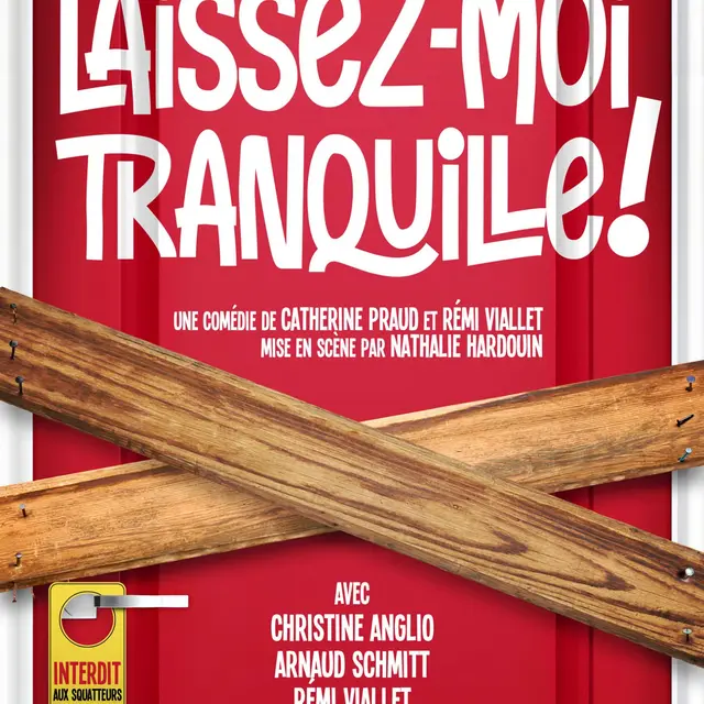 Théâtre : Laissez moi tranquille