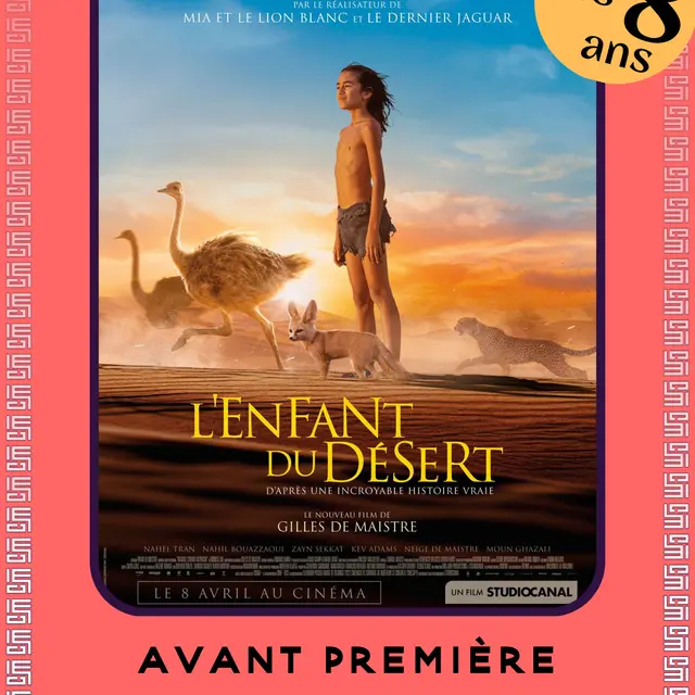 L'enfant du désert Avant première