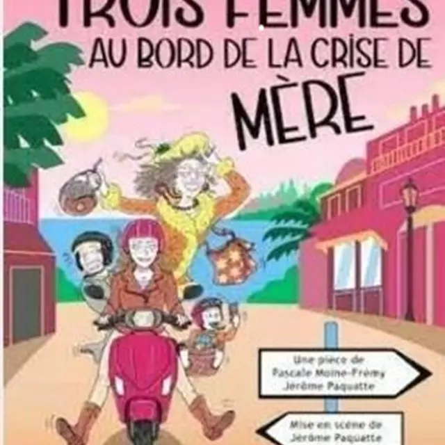 Saison Artistique du Casino Barriere 2025 - 2026 :  3 femmes au bord de la crise de mère_Menton