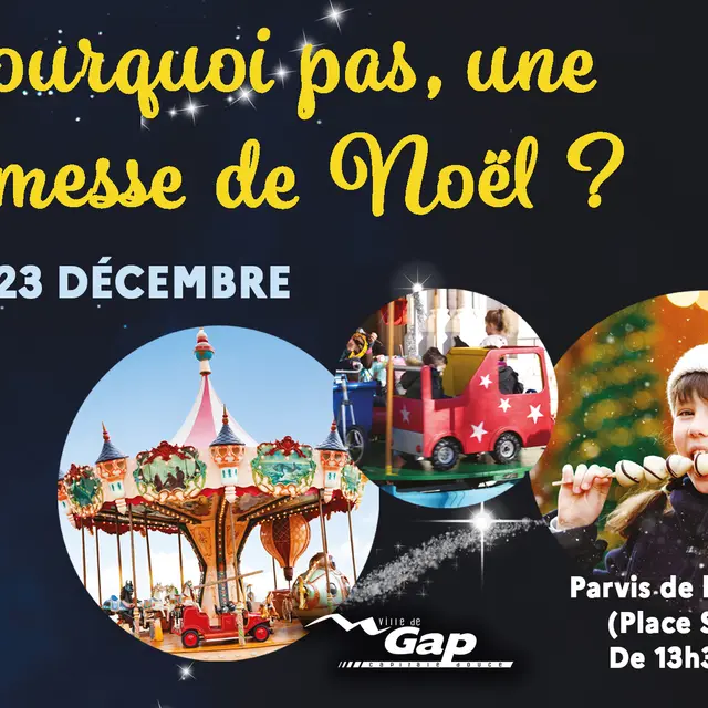 Et pourquoi pas... une kermesse de Noël ? - Gap Capitale de Noël_Gap