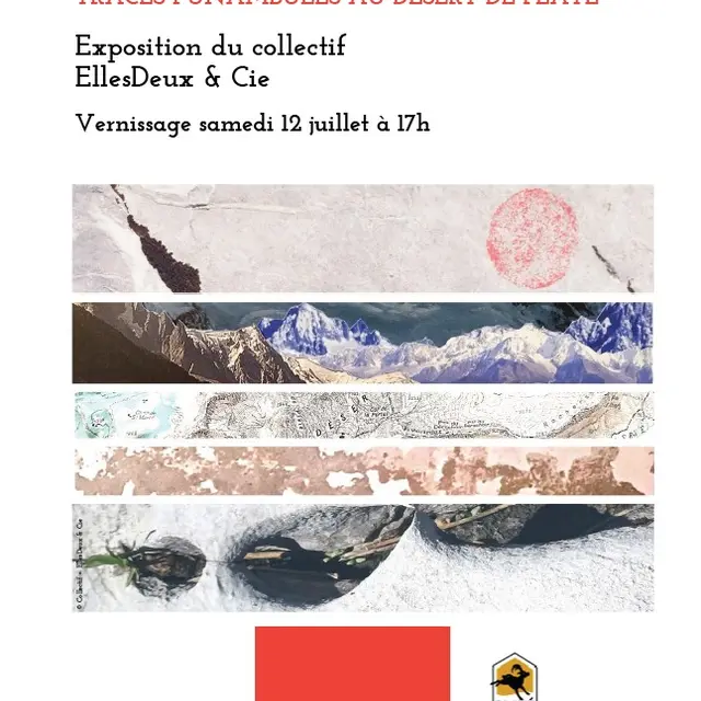 Exposition Refuge au bord du monde. Traces funambules au Désert de Platé_Passy