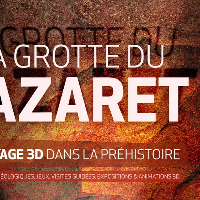 Grotte du Lazaret - Un voyage 3D dans la préhistoire_Nice