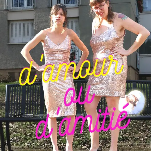 Les tréteaux 2026 :  spectacle « D’amour ou d’amitié », de la compagnie Vraiment Super, un spectacle sur Céline, sans Céline !_Ollioules