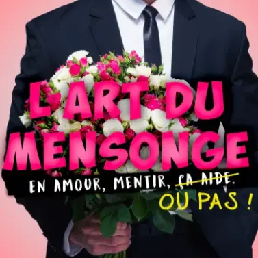 L'art du mensonge_Saint-Gervais-les-Bains