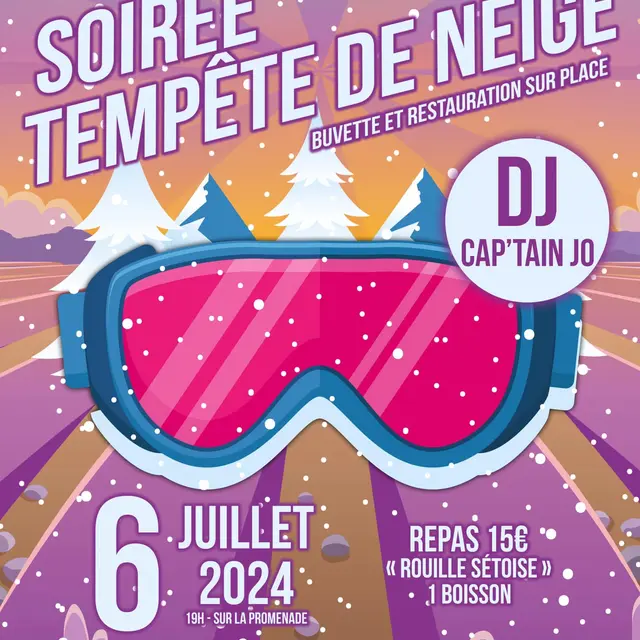 Soirée tempête de neige