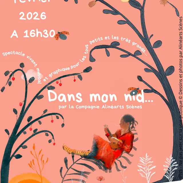 Spectacle Dans mon nid – Compagnie Alinéarts Scènes_Entremont-le-Vieux