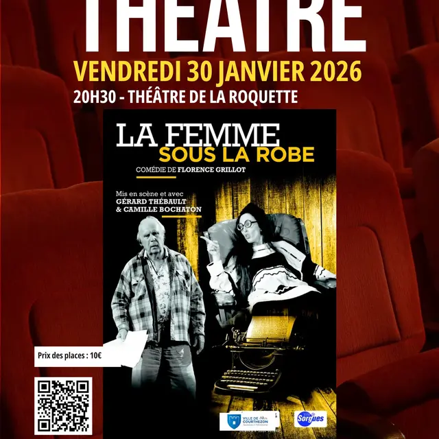 Théâtre : La femme sous la robe_Courthézon
