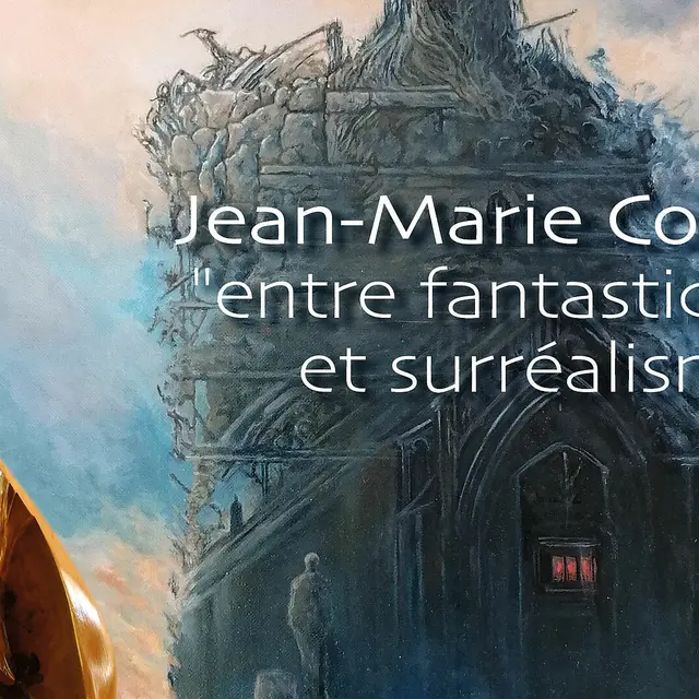 « Entre fantastique et surréalisme »_Saint-Raphaël