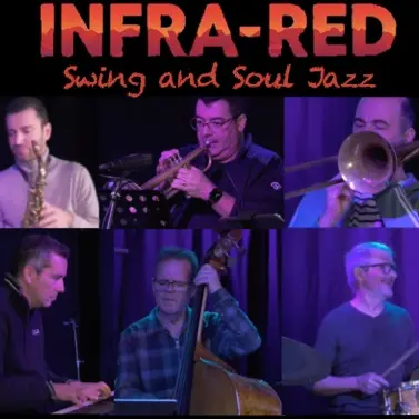 Infra-Red ! « Swing and Soul Jazz »_Caderousse