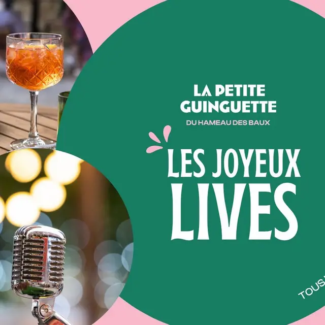 Les Joyeux Lives d'été du Hameau des Baux - La Petite Guinguette_Paradou