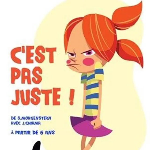 Spectacle jeune public  C'est pas juste  - Villeneuve-Loubet