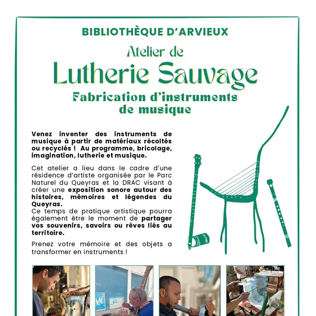 Atelier de lutherie sauvage_Arvieux