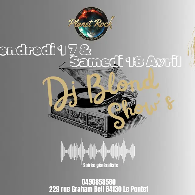 DJ Blond Show’s_Le Pontet