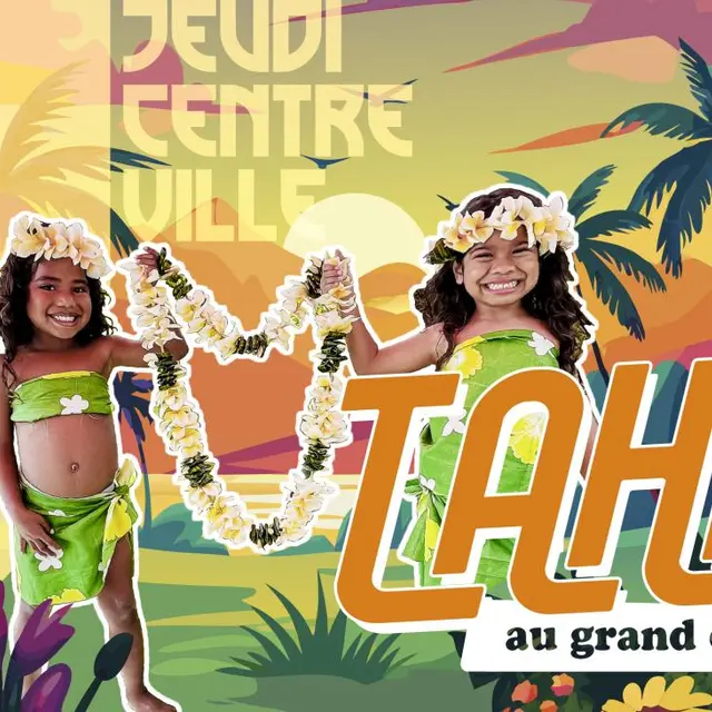 Jeudi du Centre Ville Tahiti au grand coeur_Nouméa