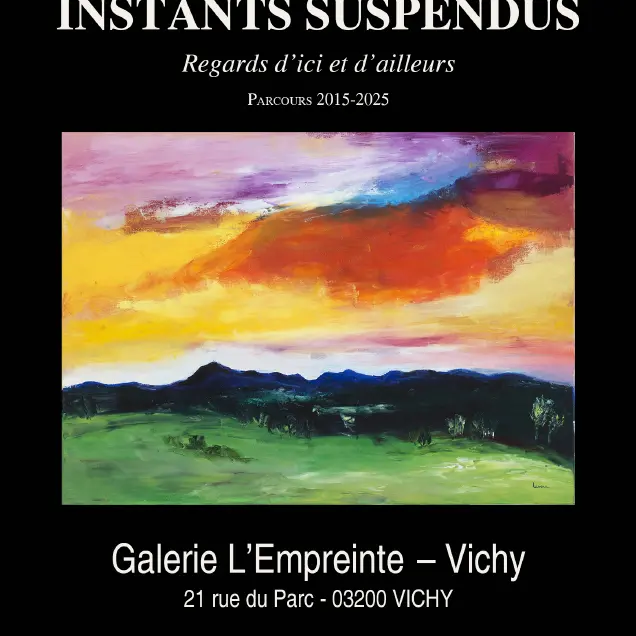 Exposition « Instants suspendus » de Françoise Lavenu_Vichy