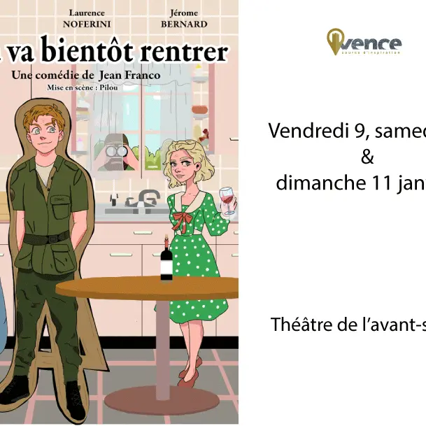 Théâtre : « Papa va bientôt rentrer »_Vence