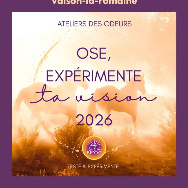 Atelier des odeurs Ose Expérimente ta vision 2026 - cycle des rencontres avec L'éveil de l'odorat_Vaison-la-Romaine