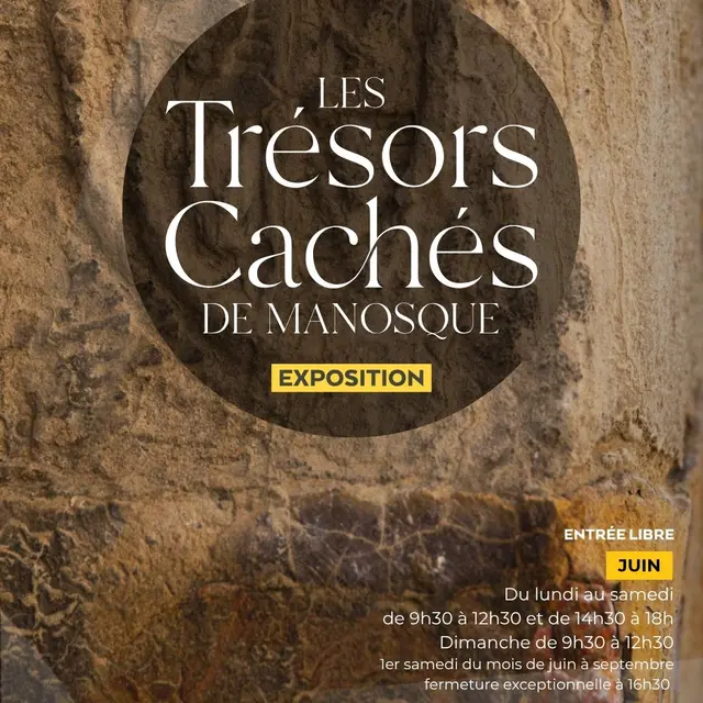 Exposition Les Trésors Cachés de Manosque_Manosque