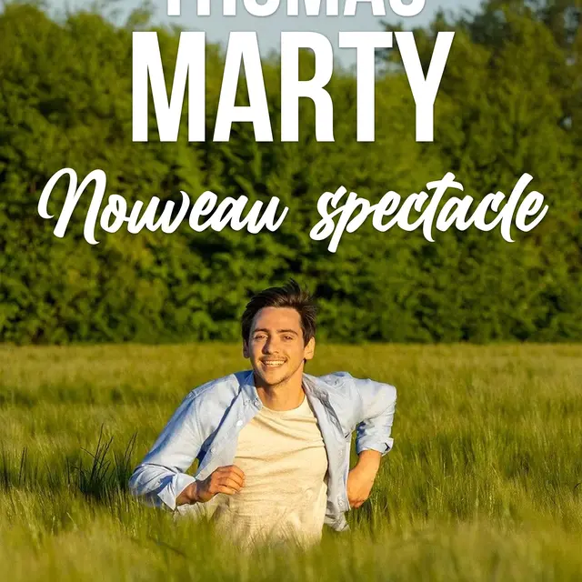Spectacle : Thomas Marty_Angers