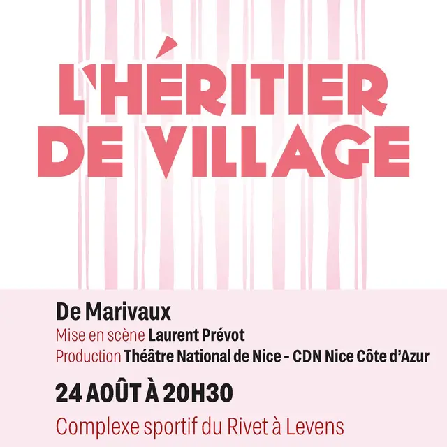 L’héritier de village de Marivaux par le TNN_Levens
