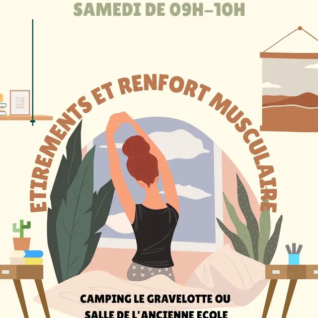 Etirements et renfort musculaire