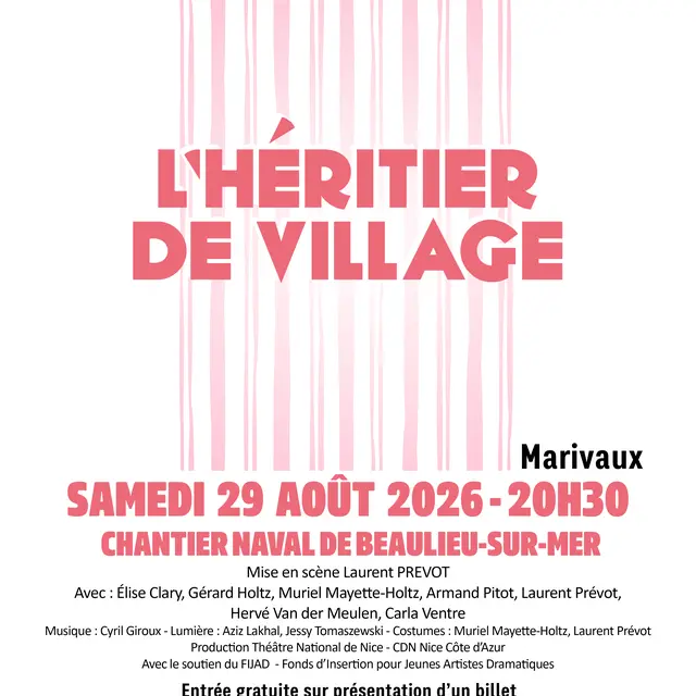 Représentation théâtrale L’héritier de village - Théâtre National de Nice_Beaulieu-sur-Mer