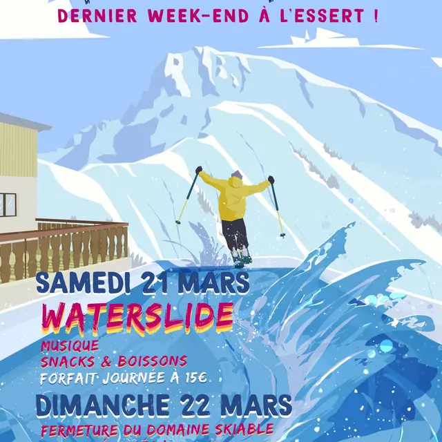 DERNIER WEEK-END À L'ESSERT : WATERSLIDE_Abondance