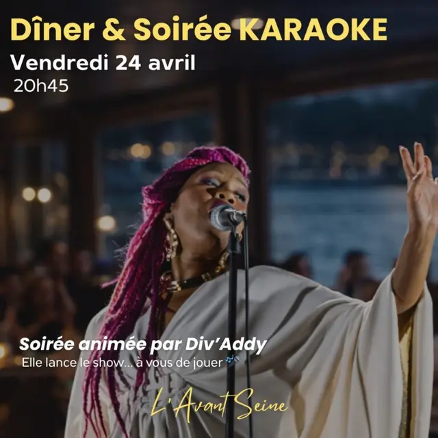 Soirée - Dîner et soirée Karaoké animée par Div'Addy_Épinay-sur-Seine