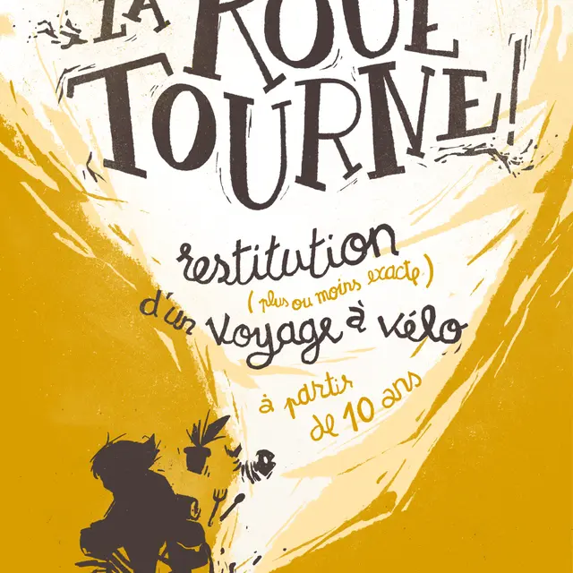 La Roue Tourne