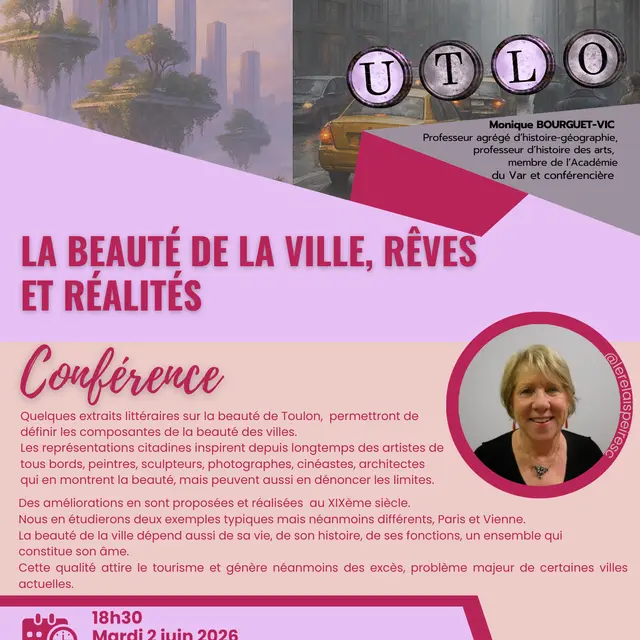 UTLO - Conférence : La beauté de la ville, rêves et réalités_Ollioules