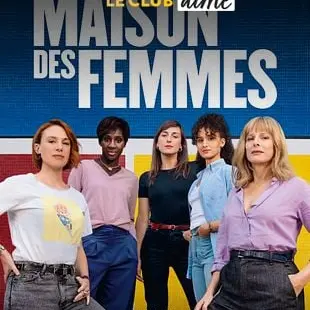 Ciné-débat autour du film La maison des femmes