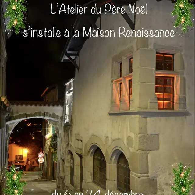 L’atelier du Père Noël s’installe à la Maison Renaissance !_Saint-Galmier