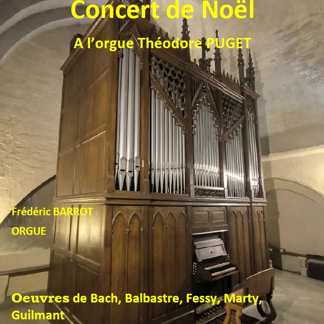 Concert de Noël à l'orgue Théodore Puget_Courthézon