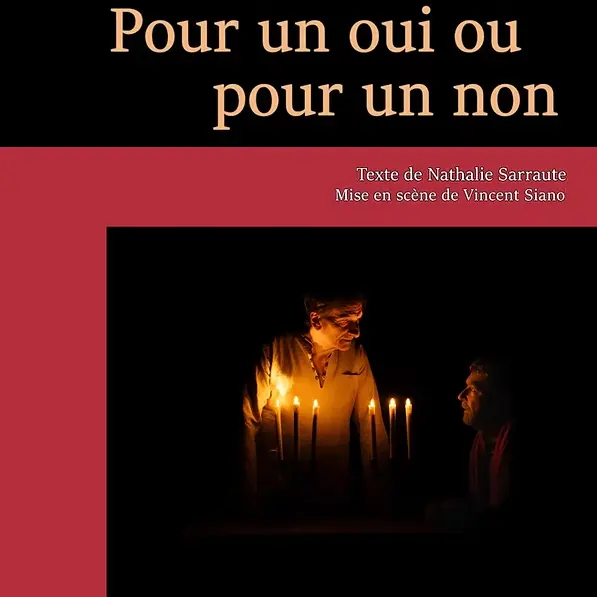 Théâtre : Pour un oui ou pour un non_Loriol-du-Comtat
