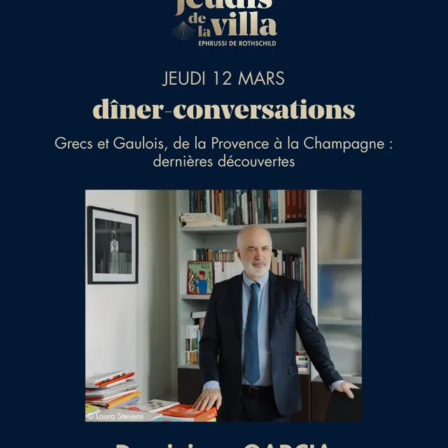 Les Jeudis de la Villa - Dominique Garcia : Grecs et Gaulois, de la Provence à la Champagne : dernières découvertes_Saint-Jean-Cap-Ferrat