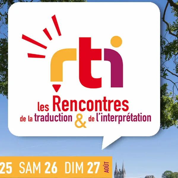 Congrès : Les Rencontres de la traduction et de l'interprétation