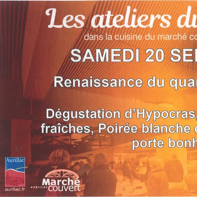 Les Ateliers du Marché Renaissance du quartier Saint Géraud_Aurillac